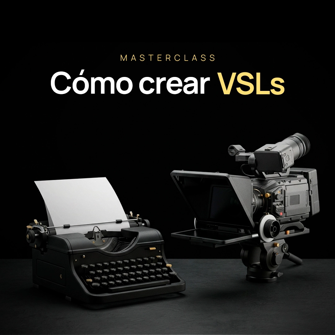 Masterclass: Cómo crear VSLs